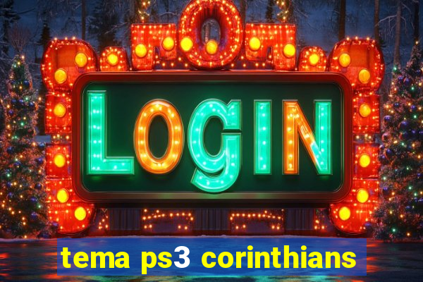 tema ps3 corinthians